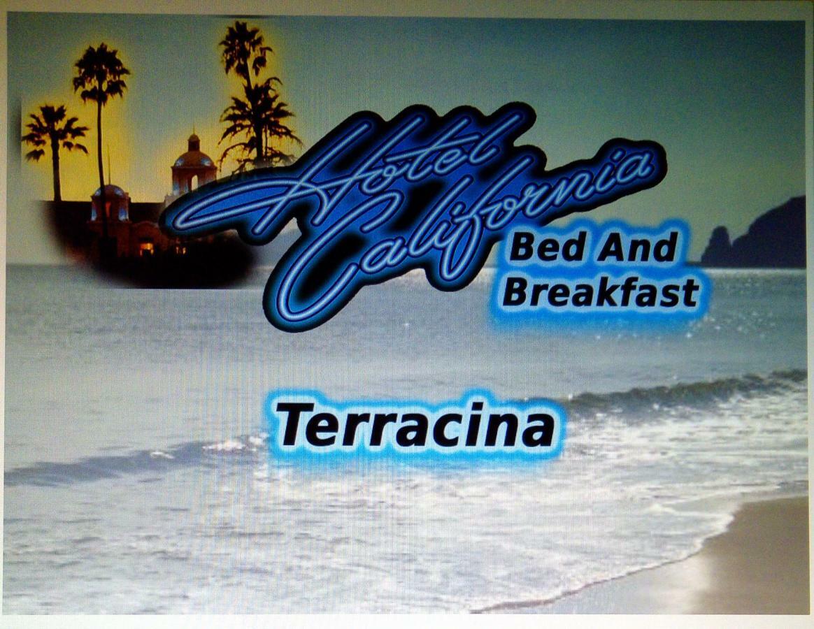 Bed & Breakfast Hotel California Terracina Exteriör bild